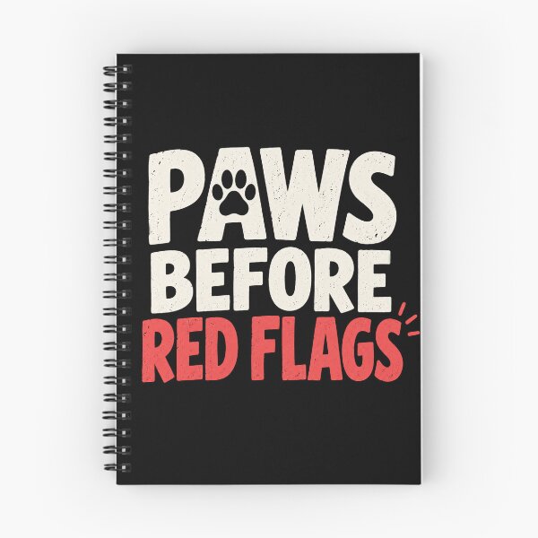 Item preview, Paws Before Red Flags Funny Dog Warning designed and sold by KokoDeez.