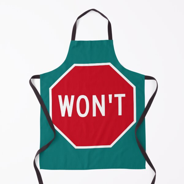 Item preview, Won’t Stop Sign designed and sold by Karate Octopus.