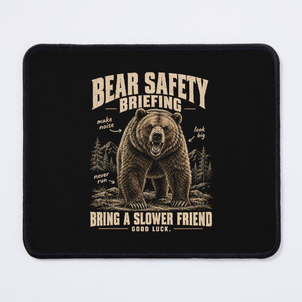 Item preview, Bear Safety briefing Bring a Slower Friend designed and sold by CelidaBonde.