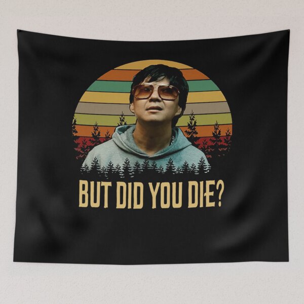 Item preview, But Did You Dies Mr. Chow The Hangover Movie Poster Gifts Custom Vintage Retro designed and sold by HarrisDecker.