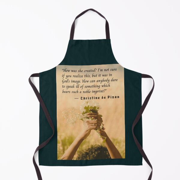 Item preview, Christine de Pizan quote: How was she created? I'm not sure if you realize this, but it was in God's image. designed and sold by artbleed.