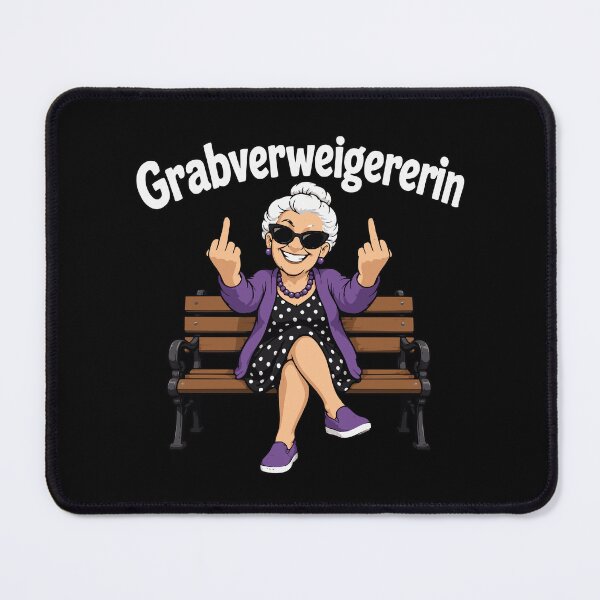 Item preview, Grave refuser, cheeky grandma, pensioner, humor designed and sold by Loona97.