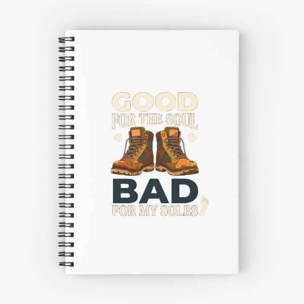 Item preview, Good For The Soul Bad For My Soles - Funny Hiker Pun designed and sold by Bitty777.