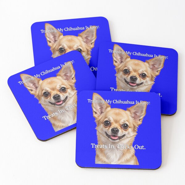 Item preview, Training My Chihuahua Is Easy: Treats In, Tricks Out.  Art Design designed and sold by fantasticdesign.