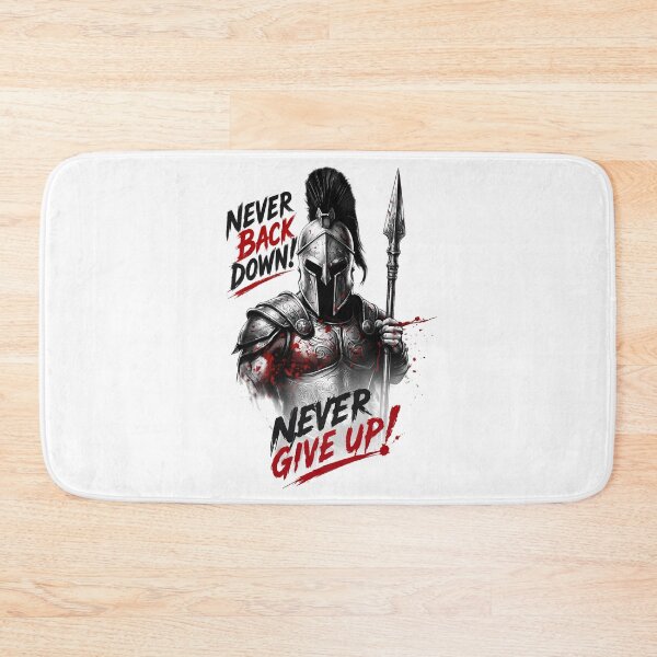 Item preview, NEVER BACK DOWN! NEVER GIVE UP! designed and sold by OtavioPeres.