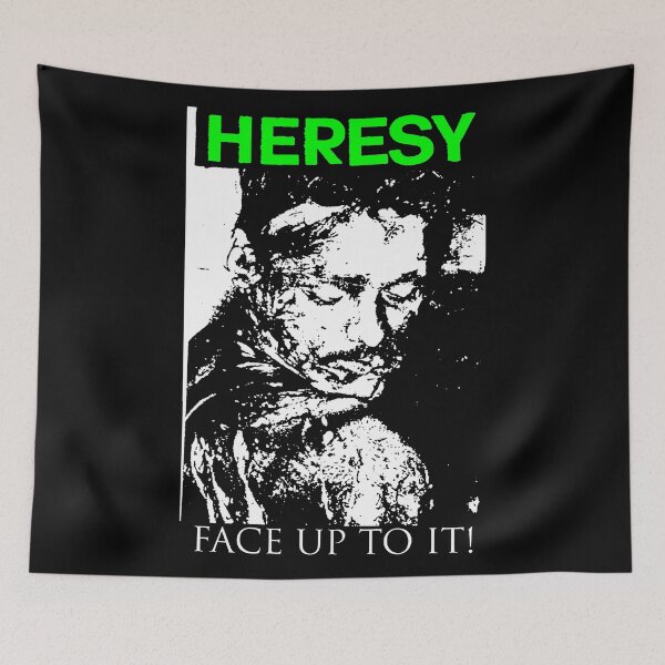 Item preview, Heresy Face Up designed and sold by georgeweigan.