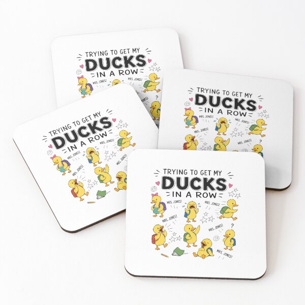 Item preview, Trying to Get My Ducks in a Row Teacher Humor designed and sold by Krasnovaovaova.
