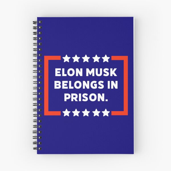 Item preview, Elon Musk belongs in prison  designed and sold by Rachel the Artist .