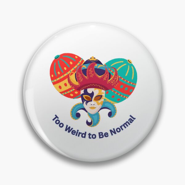Item preview, Too Weird to Be Normal - Colorful Mask  designed and sold by Rehnair.