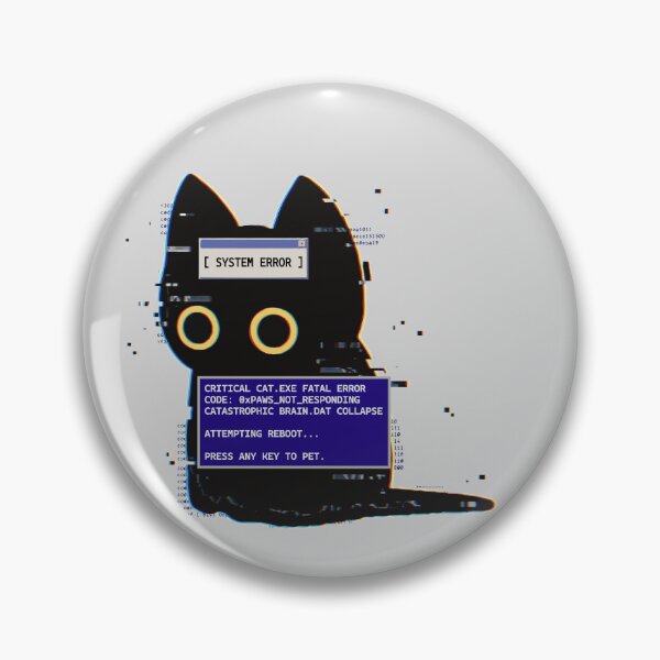 Item preview, Glitch Cat System Error Press Any Key To Pet designed and sold by Gkinoki.