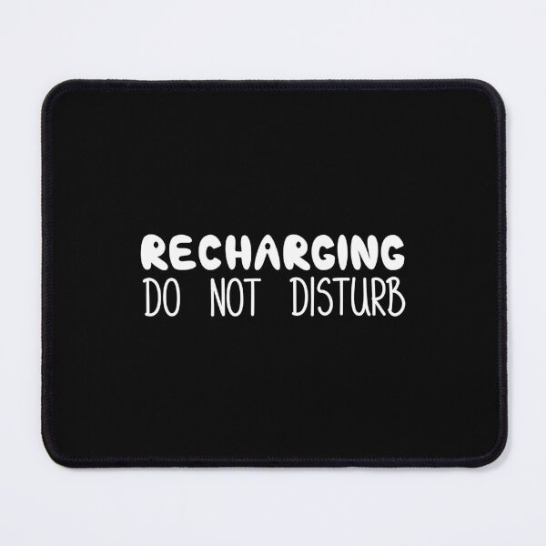 Item preview, Recharging Do Not Disturb, Funny Hand Lettered Introvert Quote designed and sold by Mooi Studio.