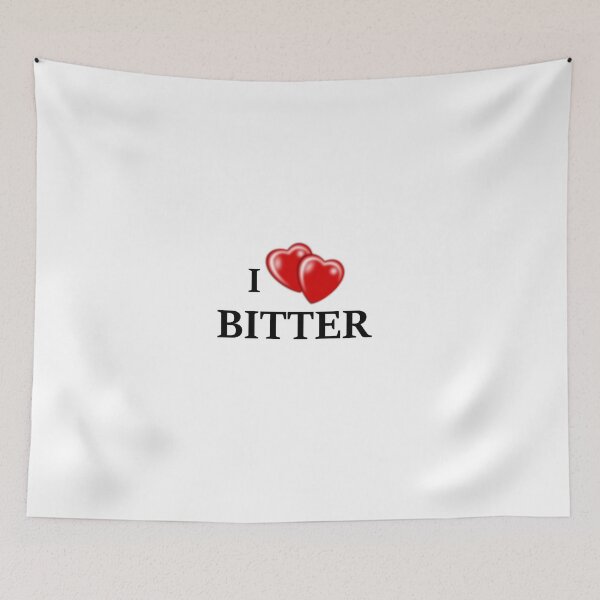 Item preview, I Love Bitter designed and sold by Tillscreativ.
