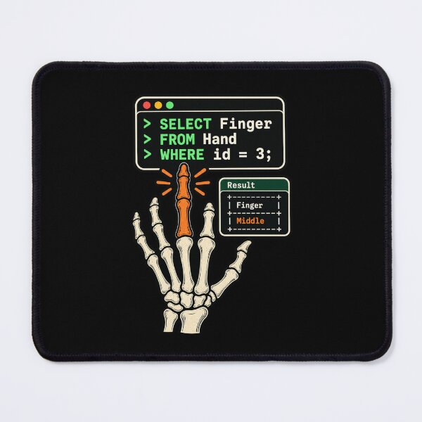 Item preview, Select Finger From Hand SQL Programmer Database Humor designed and sold by Ridaelb.
