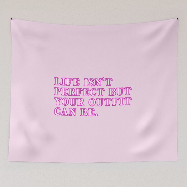 Item preview, Life isn't perfect but your outfit can be designed and sold by Tanya Zevallos.