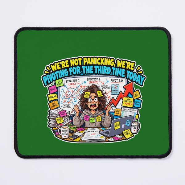 Item preview, We're Not Panicking, We're Pivoting - Funny Digital Marketing Agency Coworker Design designed and sold by TribeGlyph.