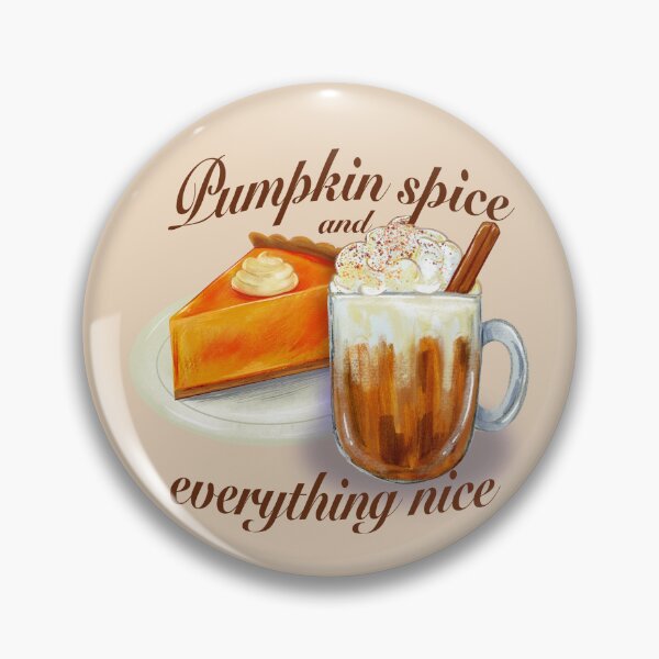 Item preview, "Pumpkin spice and everything nice" designed and sold by AkakoAi.