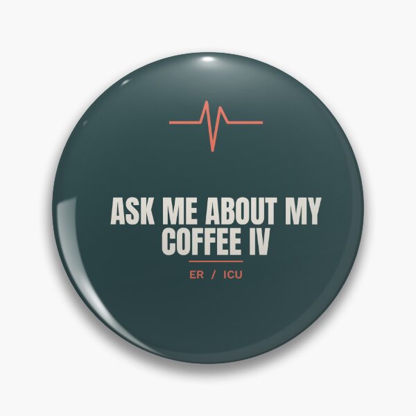 Item preview, Ask Me About My Coffee IV designed and sold by Saline&Sarcasm.