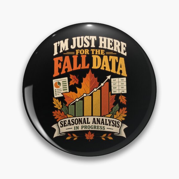 Item preview, Fall Data Seasonal Analysis Data Analyst Autumn Humor designed and sold by Ridaelb.