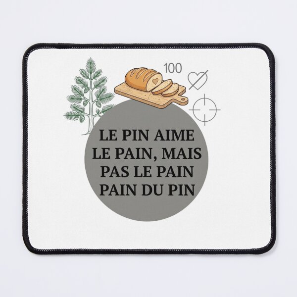 Item preview, The Pine Tree Loves Bread - French Humor and Wordplay designed and sold by Bitty777.