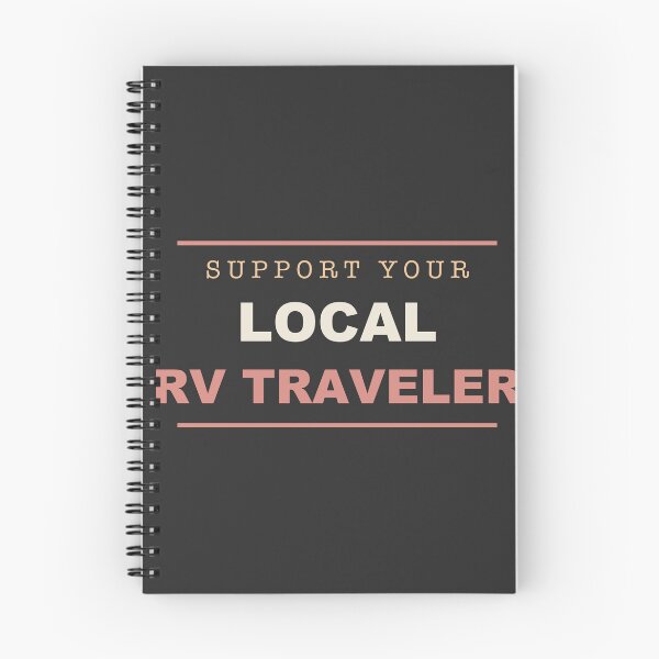 Item preview, Support Your Local RV Traveler - RVing designed and sold by RetroThreadWorks.