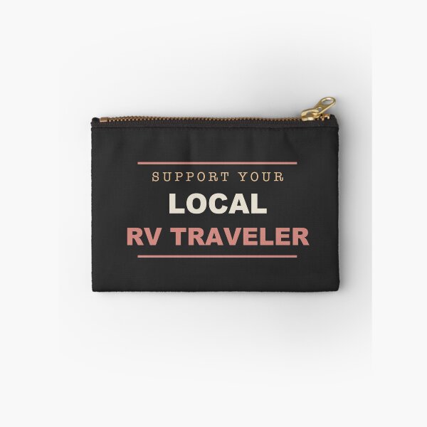 Item preview, Support Your Local RV Traveler - RVing designed and sold by RetroThreadWorks.