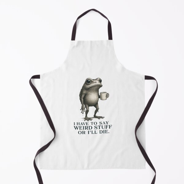 Item preview, I have to say weird stuff or I’ll die designed and sold by elc2694.