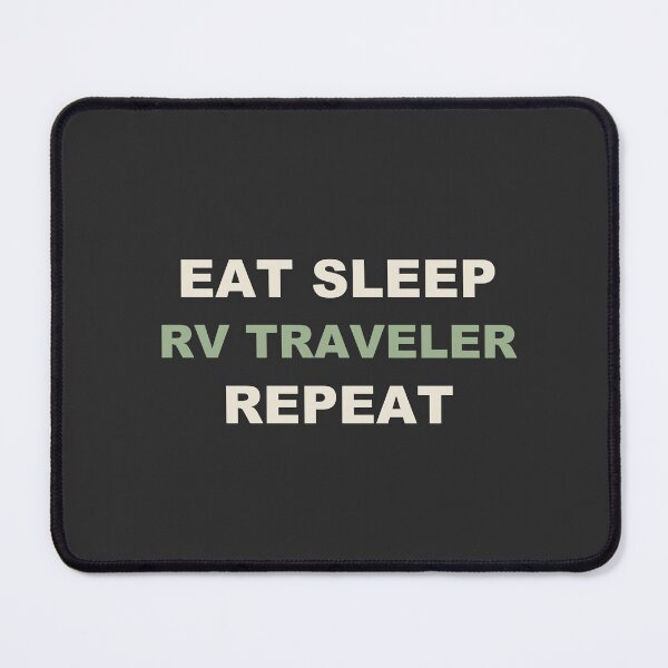 Item preview, Eat Sleep RV Traveler Repeat - RVing designed and sold by RetroThreadWorks.