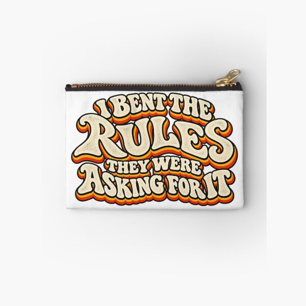 Item preview, I BENT THE RULES THEY WERE ASKING FOR IT designed and sold by WheelieGdArt.