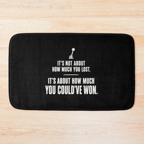 Item preview, Could've Won Gambling Quote - Casino Lever Humor designed and sold by FTS-Studio.