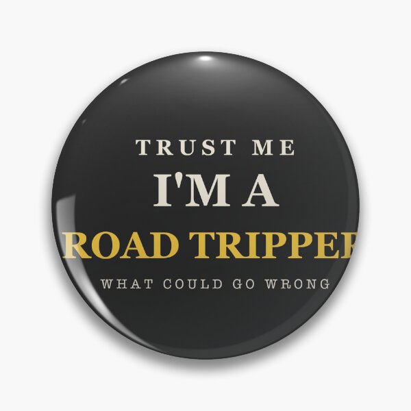 Item preview, Trust Me I'm A Road Tripper - Road Trip designed and sold by RetroThreadWorks.