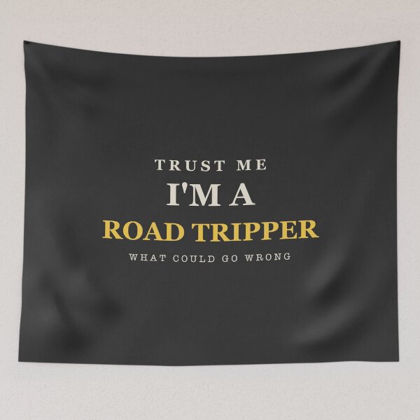 Item preview, Trust Me I'm A Road Tripper - Road Trip designed and sold by RetroThreadWorks.