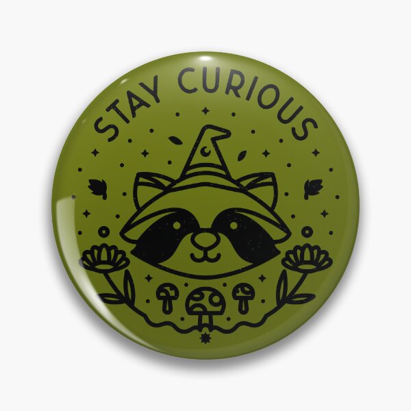 Item preview, Stay Curious designed and sold by rfad.