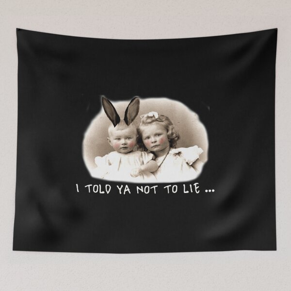 Item preview, I told you not to lie... designed and sold by a peace of heaven.