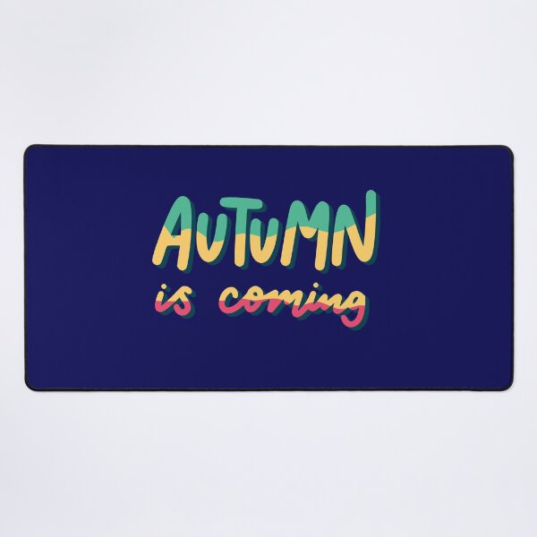 Item preview, Autumn Is Coming Colorful Hand Lettered Quote designed and sold by SolutionsArt.