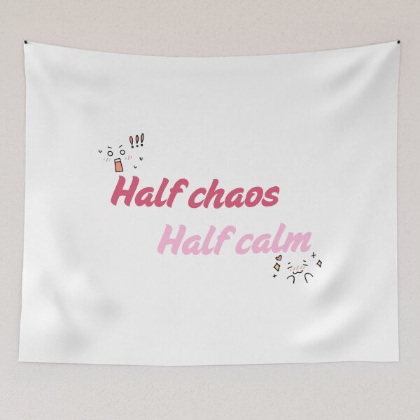 Item preview, Half Chaos Half Calm Funny Relatable Quote - Cute Typographic Sticker Design designed and sold by Rehnair.
