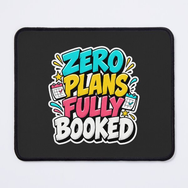 Item preview, Zero Plans Fully Booked – Funny Introvert Typography Design designed and sold by Jaani-T.