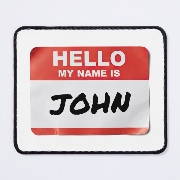 Item preview, Hello My Name Is John designed and sold by VFXguy.