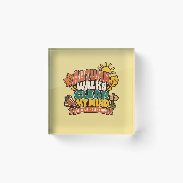Item preview, Autumn Walks Clear My Mind, Fresh Air Outdoor Wellness designed and sold by Right-UR.