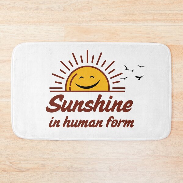 Item preview, Sunshine in Human Form Positive Quote - Cute Sun Graphic T-Shirt Design designed and sold by Rehnair.