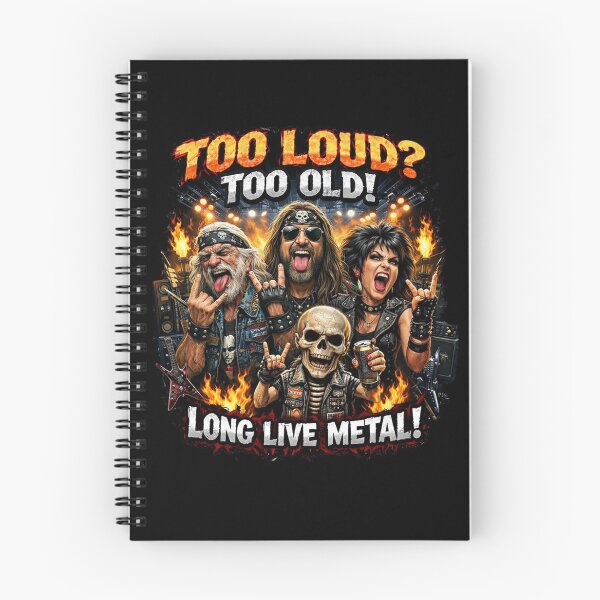 Item preview, Too Loud? Too Old! – Long Live Metal Funny Rocker Art designed and sold by Classic Chaos Creations.