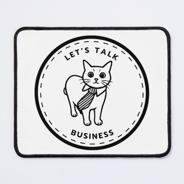 Item preview, Let's Talk Business Boss Cat designed and sold by AmongTheWillows.