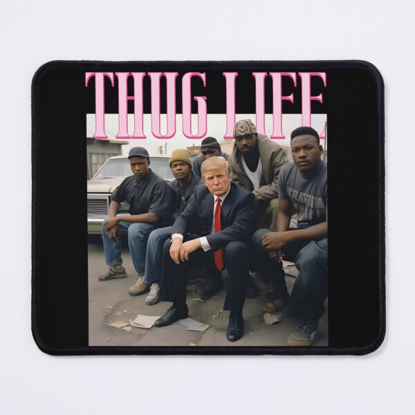 Item preview, Thug Life Trump  designed and sold by popfleurs.