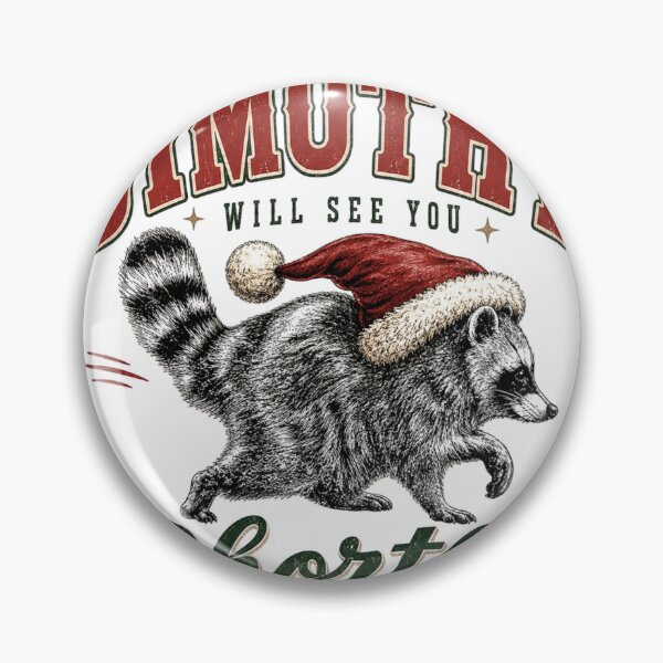 Item preview, Jimothy Will See You Shortly Funny Christmas Raccoon designed and sold by Marie Gems.