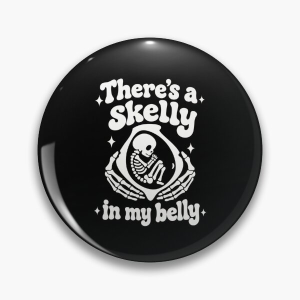 Item preview, There's A Skelly In My Belly designed and sold by LuveraxArt.
