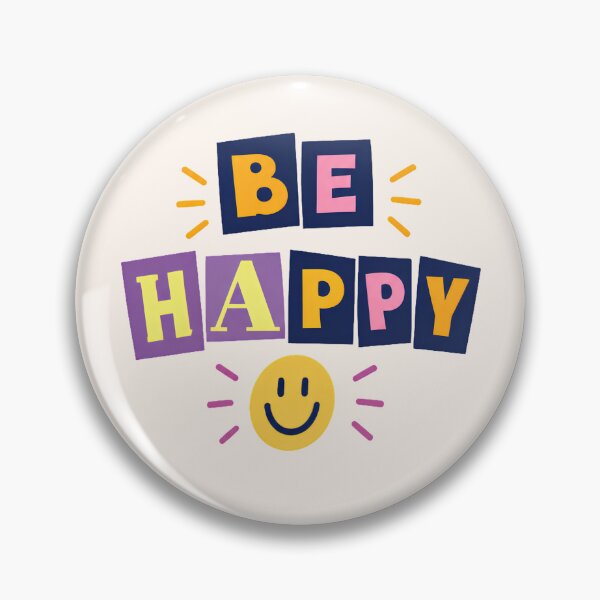 Item preview, Be happy designed and sold by Toufittery.
