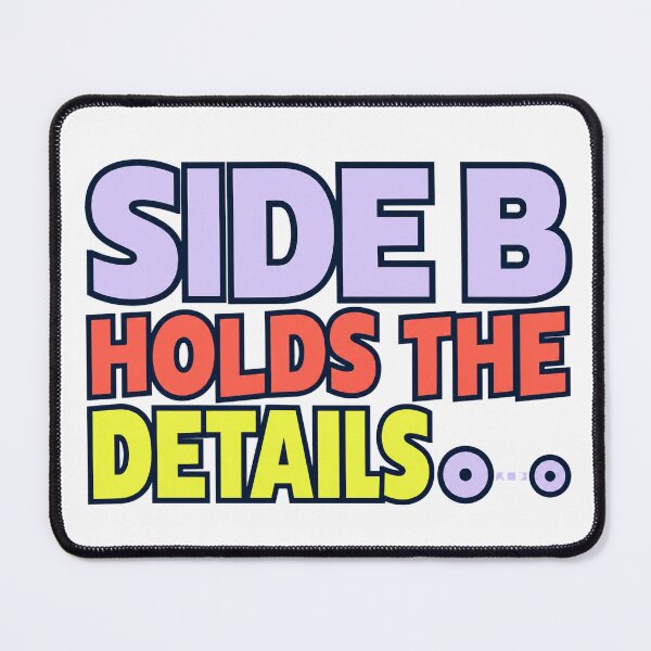 Item preview, Side B Holds The Details designed and sold by aihrgdesign.