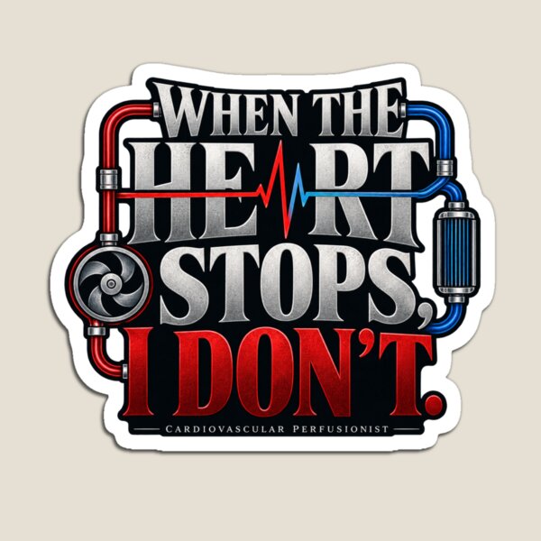 Item preview, When the Heart Stops I Don’t – Perfusionist designed and sold by amndro.