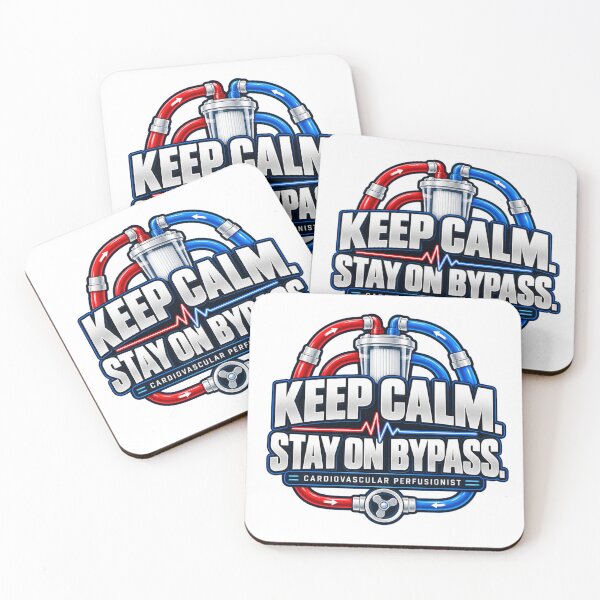Item preview, Keep Calm Stay on Bypass – Perfusionist designed and sold by amndro.