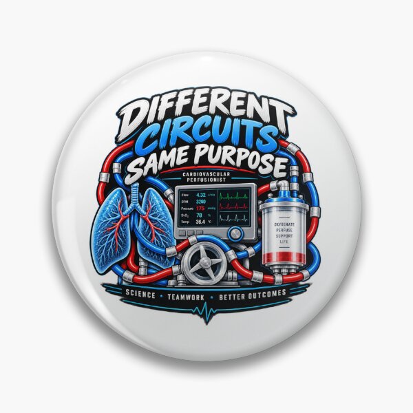 Item preview, Different Circuits Same Purpose – Perfusionist designed and sold by amndro.