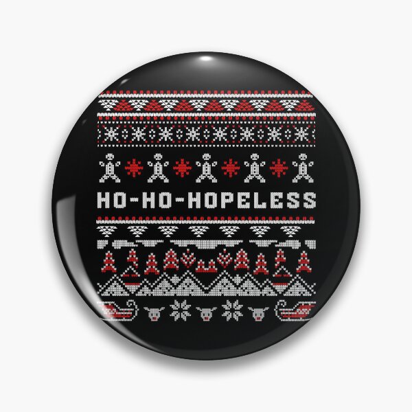 Item preview, HO-HO-HOPELESS Christmas Grinch Anti-Christmas Saying designed and sold by FeverVoid.